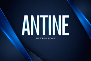 Antine Font for Modern Branding