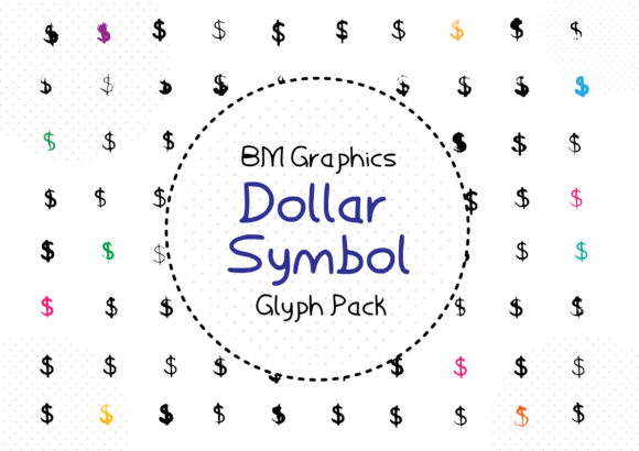BM Graphics - Dollar Symbols Font