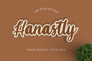 Hanastly: A Classy Script Font