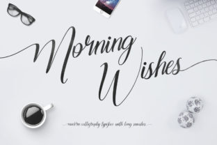 Morning Wishes Font for Creative Makers