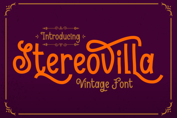Stereovilla Font for Editorial Design